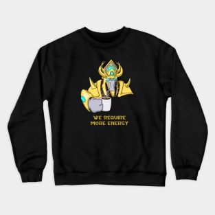 More Energy Crewneck Sweatshirt